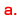 a